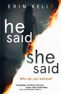 He Said/She Said: the must-read bestselling suspense novel of the year