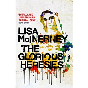 The Glorious Heresies
