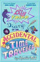 Lily Tripp: Diary of an Accidental Time Traveller