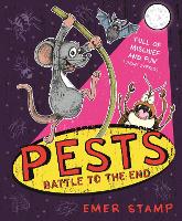 PESTS: PESTS BATTLE TO THE END