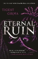 Immortal Dark Trilogy: Eternal Ruin