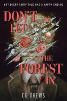 Don't Let The Forest In