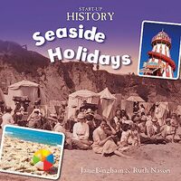 Start-Up History: Seaside Holidays