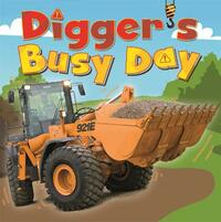 Digger's Busy Day (Digger and Friends)