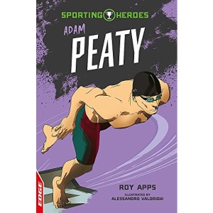 Adam Peaty: Roy Apps (EDGE: Sporting Heroes)