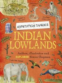Indian Lowlands (Expedition Diaries)