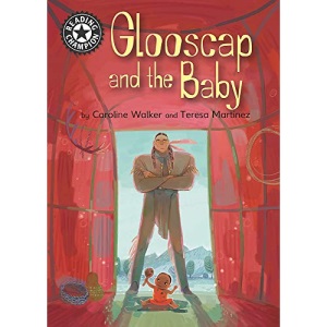Glooscap and the Baby: Independent Reading 12 (Reading Champion)