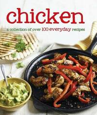 100 Recipes - Chicken - Love Food