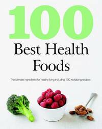 100 Best Health Foods