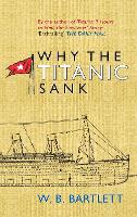 Why the Titanic Sank