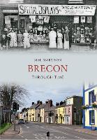 Brecon Through Time