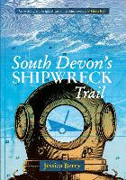 South Devon's Shipwreck Trail