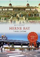 Herne Bay Through Time