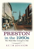 Preston in the 1960s