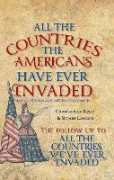 All the Countries the Americans Have Ever Invaded
