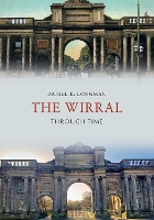 The Wirral Through Time