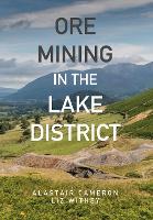 Ore Mining in the Lake District