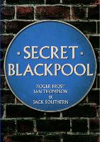 Secret Blackpool