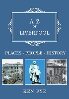 A-Z of Liverpool