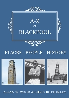 A-Z of Blackpool