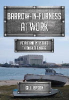 Barrow-in-Furness at Work