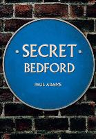 Secret Bedford