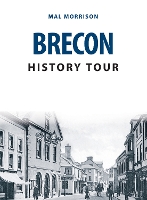 Brecon History Tour