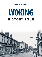 Woking History Tour