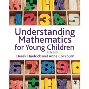 Understanding Mathematics for Young Children: A Guide for Teachers of Children 3-8