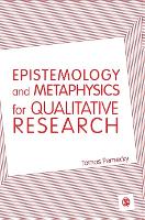 Epistemology and Metaphysics for Qualitative Research