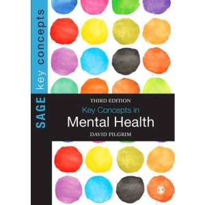 Key Concepts in Mental Health (SAGE Key Concepts series)