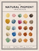 The Natural Pigment Handbook