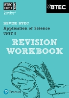 Pearson REVISE BTEC First in Applied Science: Application of Science Unit 8 Revision Guide - for 2026, 2027 exams