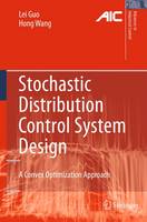 Stochastic Distribution Control System Design