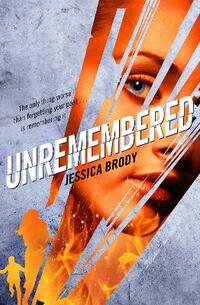Unremembered (The Unremembered)