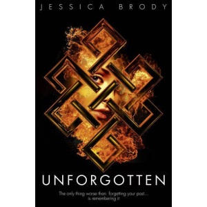 Unforgotten (Jessica Brody Trilogy)