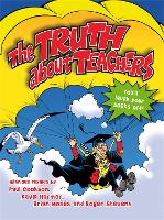 The Truth About Teachers