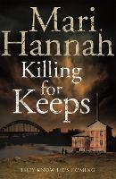 Killing for Keeps