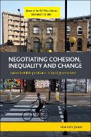 Negotiating Cohesion, Inequality and Change