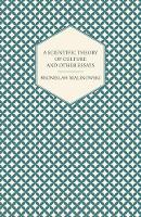 A Scientific Theory of Culture and Other Essays