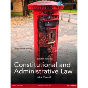 Constitutional and Administrative Law (Foundations) Premium Pack (Foundation Studies in Law Series)