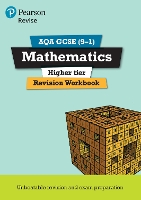 Pearson REVISE AQA GCSE Maths (Higher) Revision Workbook - for 2026, 2027 exams