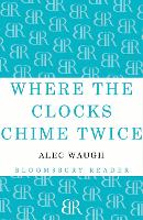 Where the Clocks Chime Twice