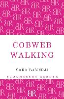 Cobweb Walking