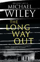 The Long Way Out