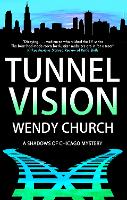 Tunnel Vision