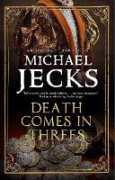 Death Comes in Threes