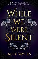 While We Were Silent