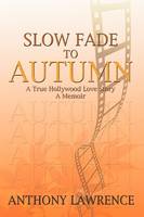 Slow Fade to Autumn