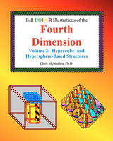 Full Color Illustrations of the Fourth Dimension, Volume 2